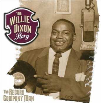 4CD/Dobozkészlet Willie Dixon: The Willie Dixon Story