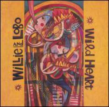 Album Willie & Lobo: Wild Heart