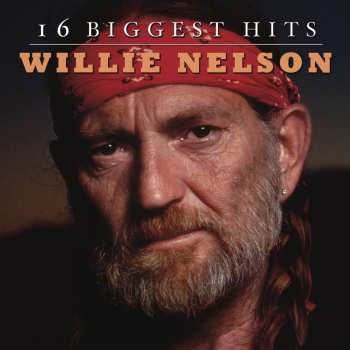 CD Willie Nelson: 16 Biggest Hits