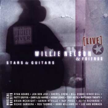 Album Willie Nelson: Stars & Guitars [Live]