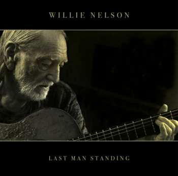 CD Willie Nelson: Last Man Standing DIGI
