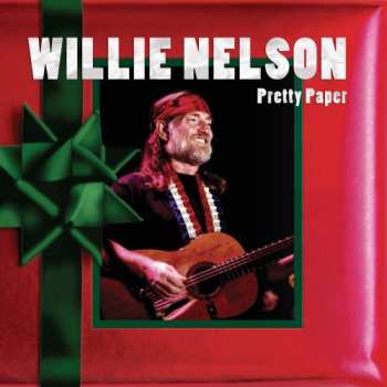 CD Willie Nelson: Pretty Paper