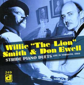 Album Willie "The Lion" Smith: Stride Piano Duets Live In Toronto 1966