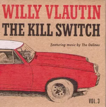 The Delines: Kill Switch