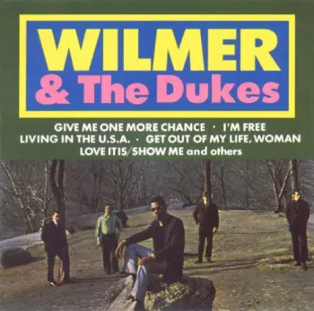 Wilmer & The Dukes: Wilmer & The Dukes