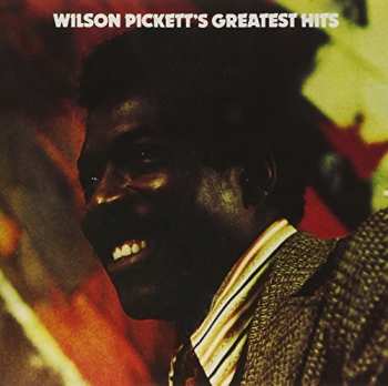 Album Wilson Pickett: Wilson Pickett's Greatest Hits