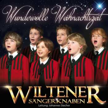 CD Wiltener Sängerknaben: Wundervolle Weihnachtszeit