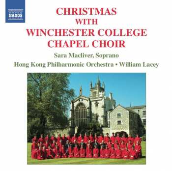 Album Hong Kong Philharmonic Orchestra: Christmas With Winchester College Chapel Choir