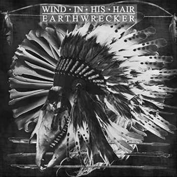 LP Wind In His Hair: Earthwrecker LTD | NUM