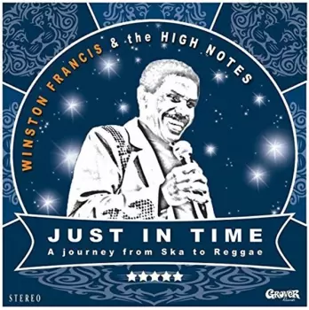 Winston Francis: Just in Time