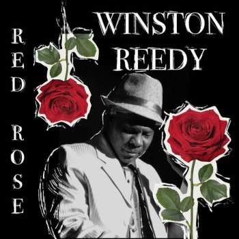 Album Winston Reedy: Red Rose