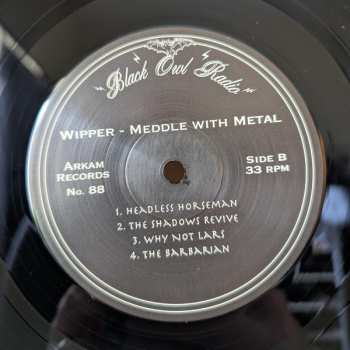LP Wipper: Meddle With Metal