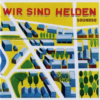 Wir Sind Helden: Soundso