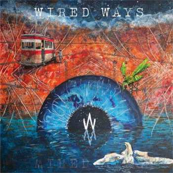 LP Wired Ways: Wired Ways