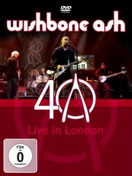DVD Wishbone Ash: 40 - Live In London