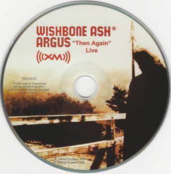 CD Wishbone Ash: Argus "Then Again" Live