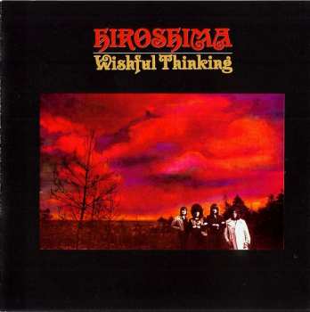 CD Wishful Thinking: Hiroshima