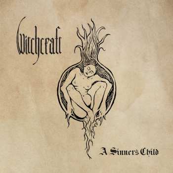 Album Witchcraft: A Sinner's Child
