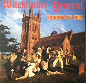 LP Witchfinder General: Friends Of Hell CLR
