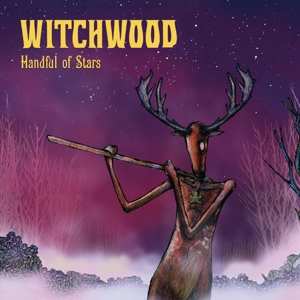 LP Witchwood: Handful Of Stars