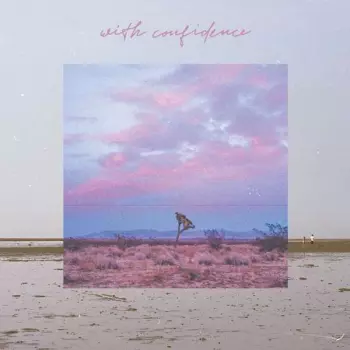 With Confidence 