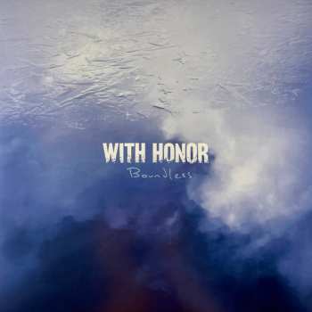 LP With Honor: Boundless