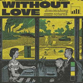 Album Without Love:  Diminishing Returns