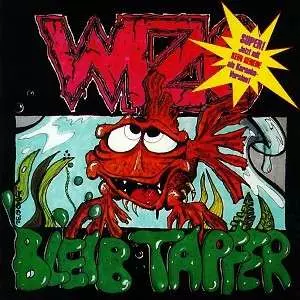 WIZO: Bleib Tapfer / Für'n Arsch