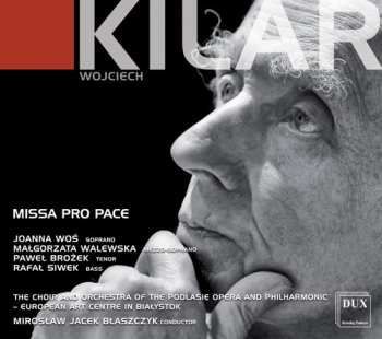Album Wojciech Kilar: Missa Pro Pace