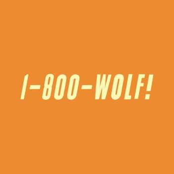 CD Wolf: 1-800-Wolf!