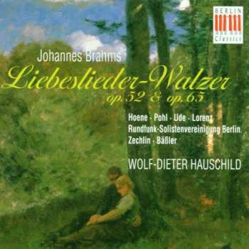 Album Siegfried Lorenz: Johannes Brahms - Liebeslieder, Walzer Op. 52 / Neue Liebeslieder, Walzer Op. 65 