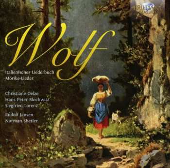 Album Wolf / Oelze / Blochwitz / Jansen: Italienisches Liederbuch