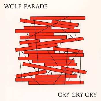 CD Wolf Parade: Cry Cry Cry