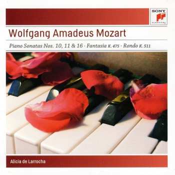 Album Wolfgang Amadeus Mozart: Piano Sonatas Nos. 10, 11 & 16 - Fantasia K. 475 - Rondo K. 511