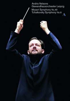 Album Wolfgang Amadeus Mozart: Andris Nelsons - Antrittskonzert In Leipzig 15./16.märz 2018