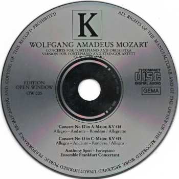 CD Wolfgang Amadeus Mozart: Concerts For Fortepiano And Orchestra - Version For Fortepiano And Stringquartett By W. A. Mozart - Concert N° 12 In A-Major, KV 414; N° 13 In C-Major, KV 415