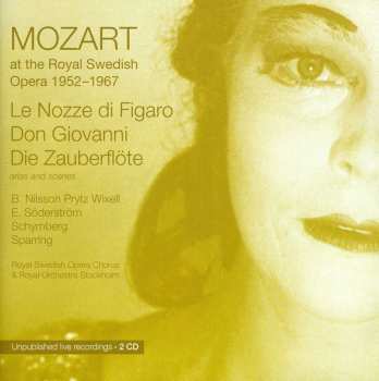 Album Wolfgang Amadeus Mozart: Mozart At The Royal Opera 1952-1967: Le Nozze di Figaro / Don Giovanni / Die Zauberflöte - Arias And Scenes
