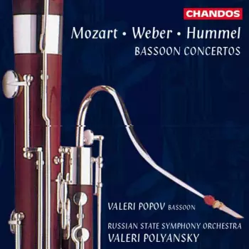 Wolfgang Amadeus Mozart: Bassoon Concertos