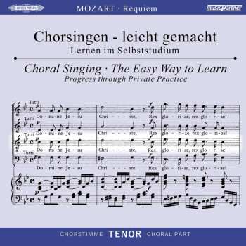 Album Wolfgang Amadeus Mozart: Chorsingen Leicht Gemacht - Wolfgang Amadeus Mozart: Requiem D-moll Kv 626