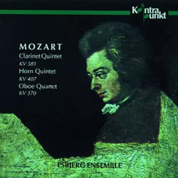 Clarinet Quintet, Horn Quintet, Oboe Quartet