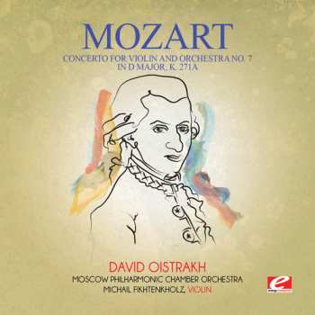 Album Wolfgang Amadeus Mozart: Concerto For Violin & Orchestra No. 7 In D Major K
