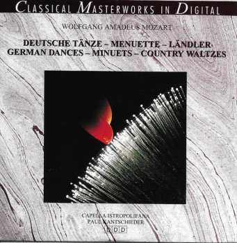 CD Wolfgang Amadeus Mozart: Deutsche Tänze - Menuette - Ländler / German Dances - Minuets - Country Waltzes