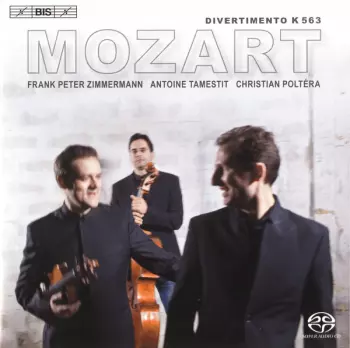 Wolfgang Amadeus Mozart: Divertimento K 563