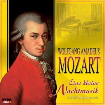 CD Wolfgang Amadeus Mozart: Eine Kleine Nachtmusik
