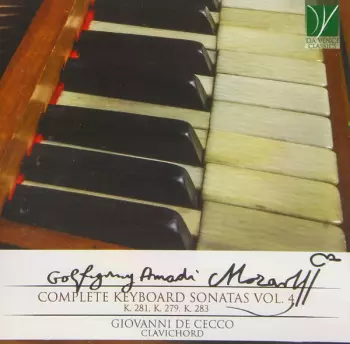 Complete Keyboard Sonatas Vol. 4 (K. 281, K. 279, K. 283)