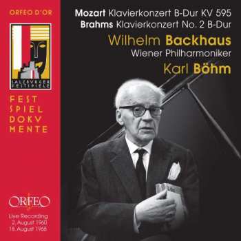 CD Johannes Brahms: Mozart Klavierkonzert No. 27 B-Dur KV 595, Brahms Klavierkonzert No. 2 B-Dur Op. 83 