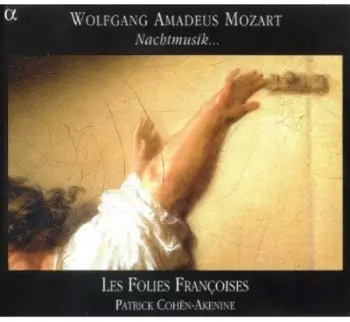 Wolfgang Amadeus Mozart: Nachtmusik...