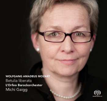 Album Wolfgang Amadeus Mozart: Betulia Liberata