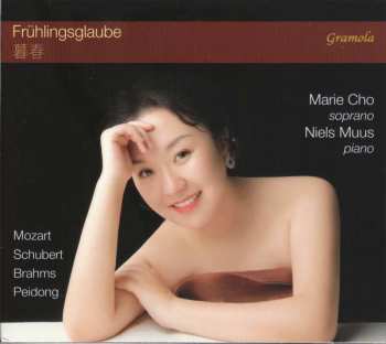 Album Wolfgang Amadeus Mozart: Marie Cho & Niels Muus - Frühlingsglaube