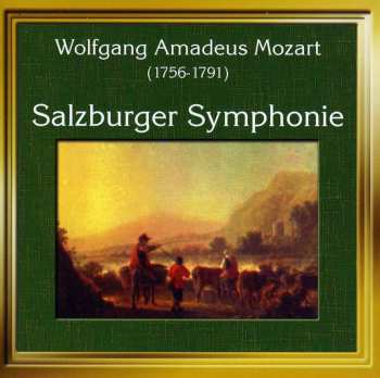 Album Wolfgang Amadeus Mozart: Salzburger Symphonie